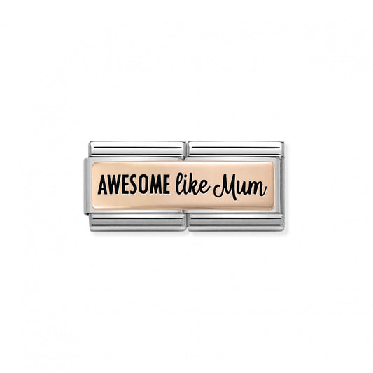 Rose Gold Awesome Like Mum Double Plate Charm