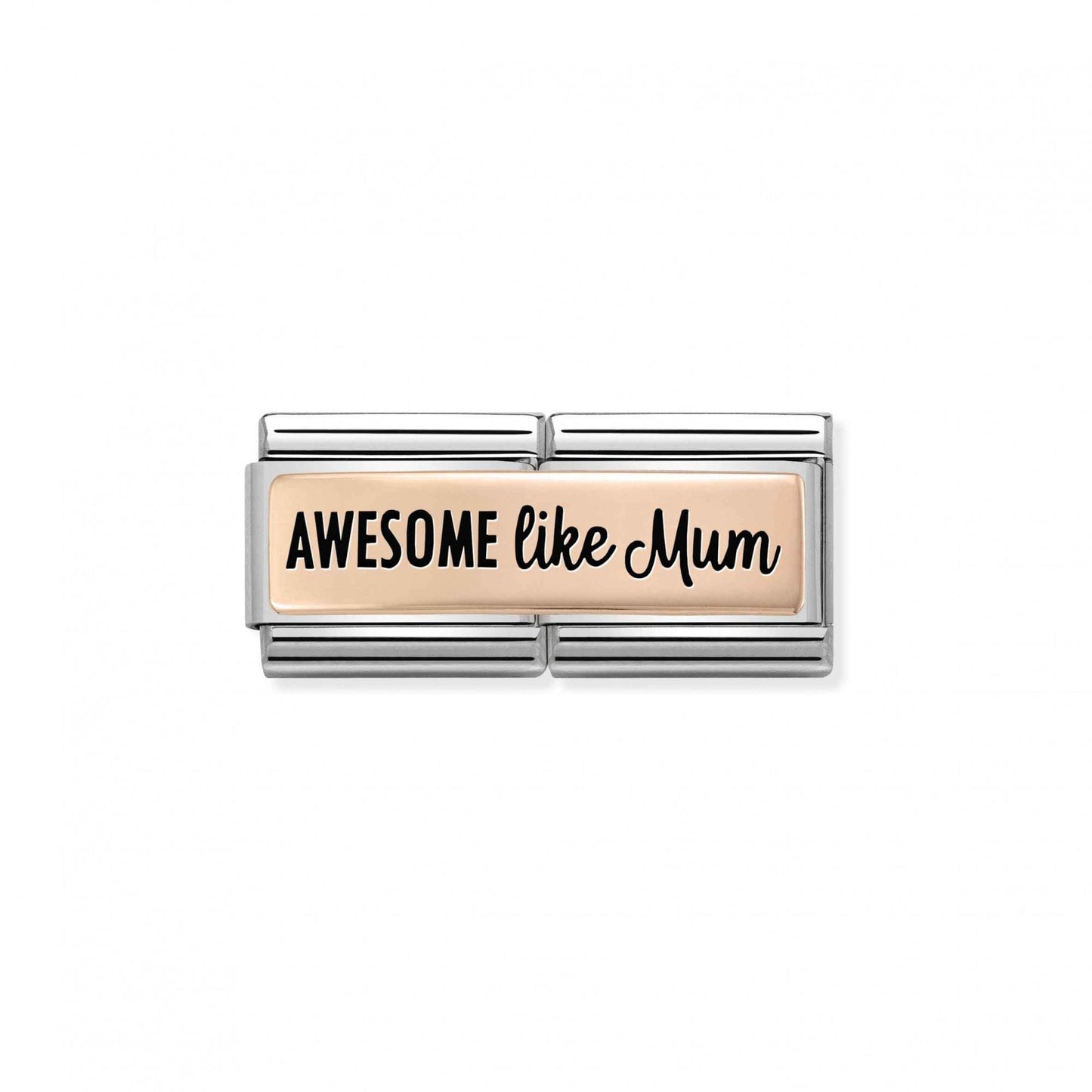 Rose Gold Awesome Like Mum Double Plate Charm