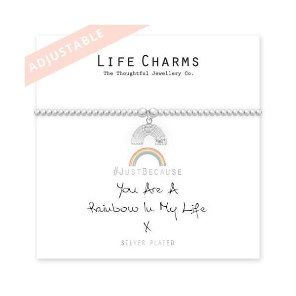 You are a rainbow in my life